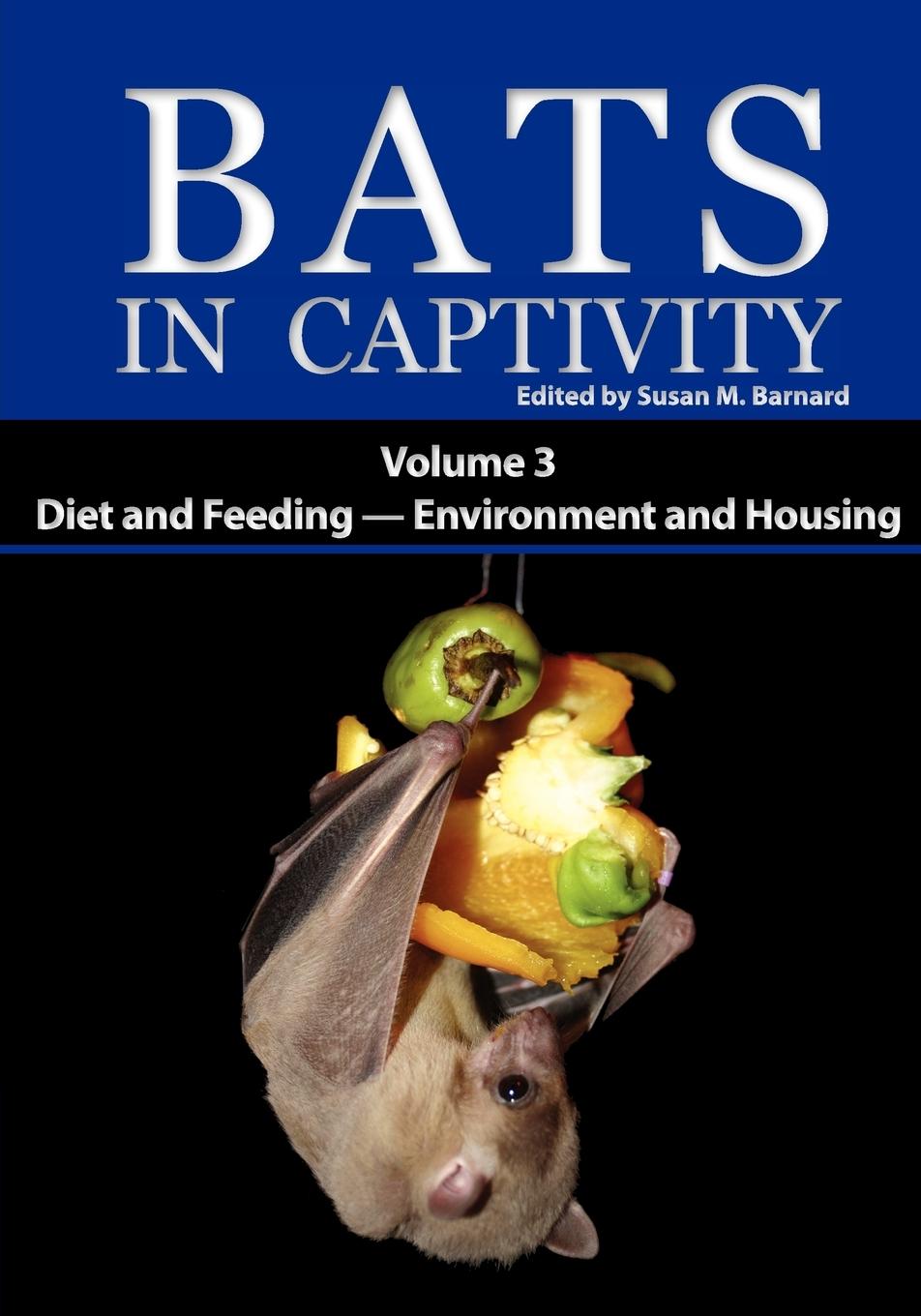 Cover: 9781934899076 | Bats in Captivity | Susan M. Barnard | Taschenbuch | Englisch | 2011