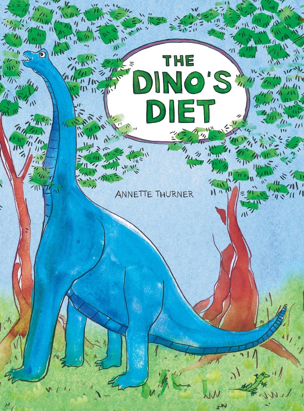 Cover: 9781736025512 | The Dino's Diet | Annette Thurner | Buch | Englisch | 2020