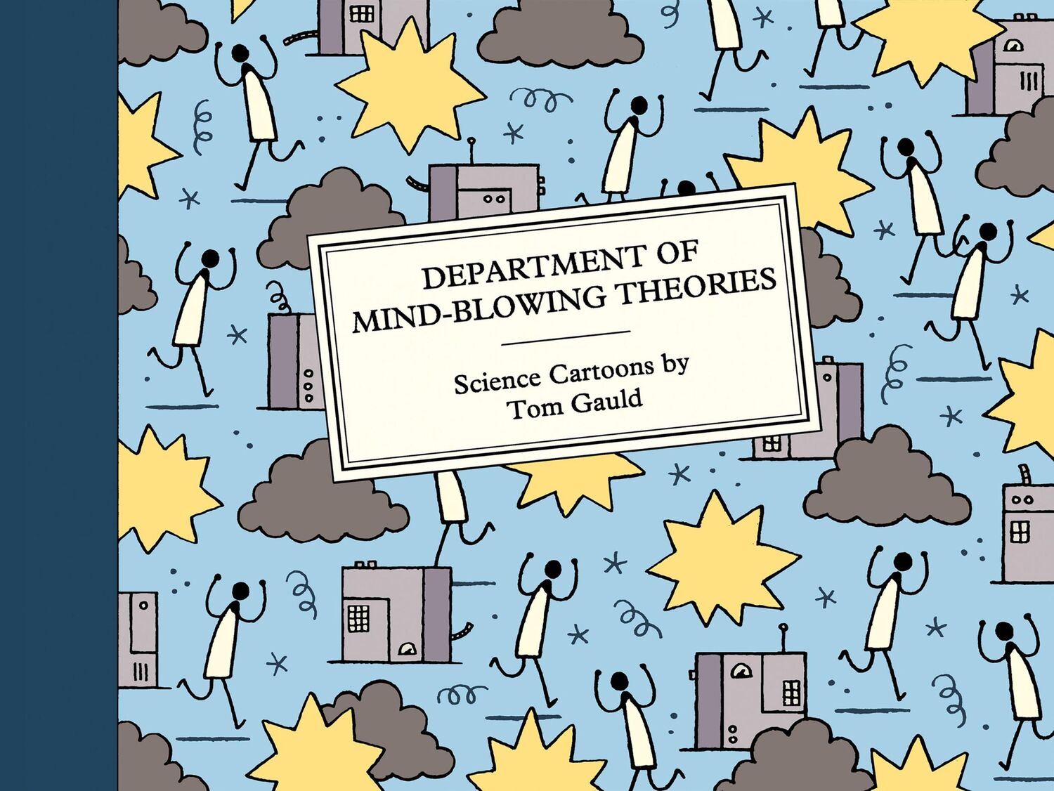 Cover: 9781786898050 | Department of Mind-Blowing Theories | Science Cartoons | Tom Gauld