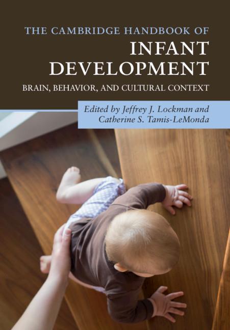 Cover: 9781108444392 | The Cambridge Handbook of Infant Development | Lockman (u. a.) | Buch