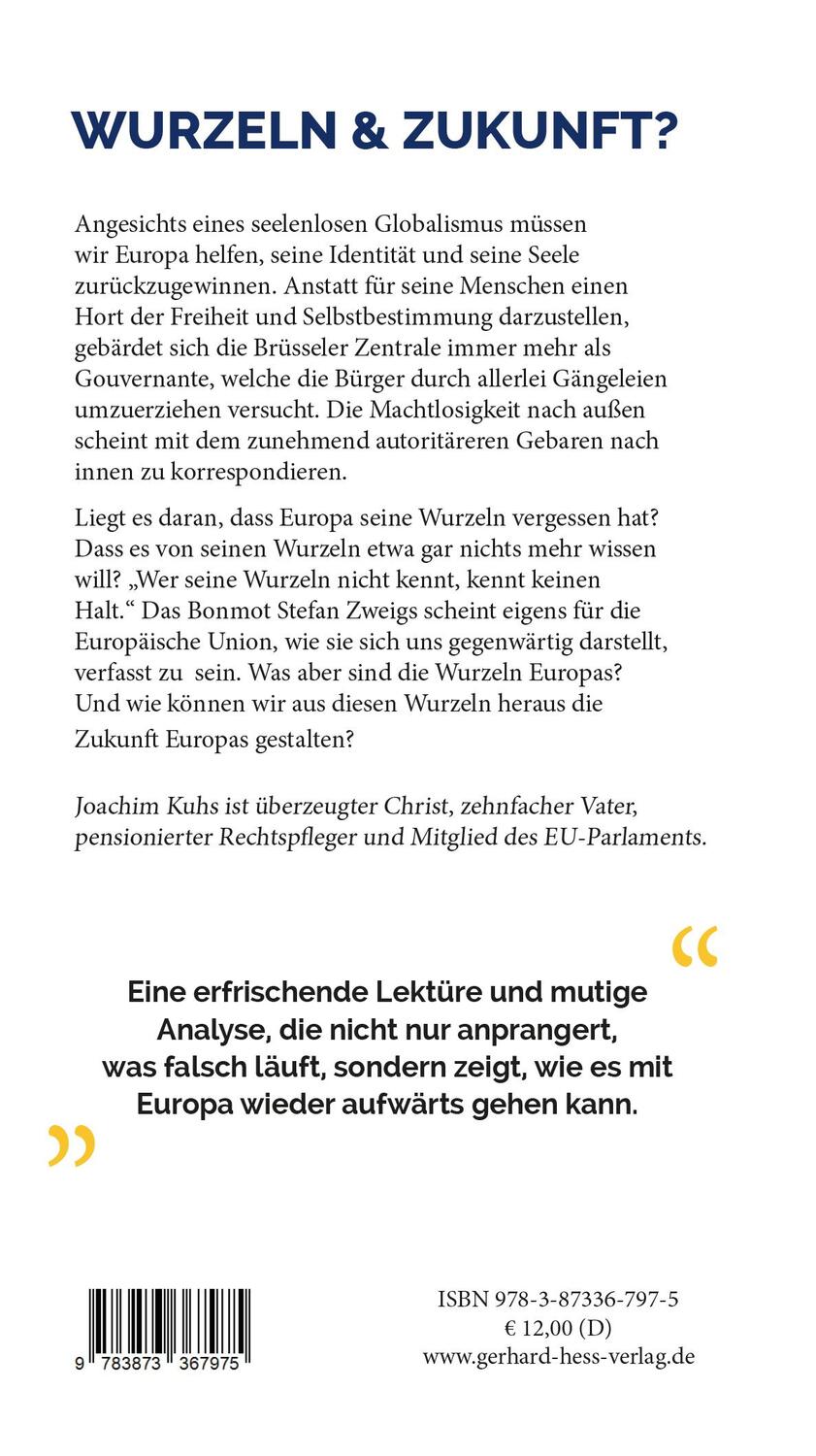 Rückseite: 9783873367975 | Ohne Wurzeln keine Zukunft | 12 Prinzipien für Europa | Joachim Kuhs