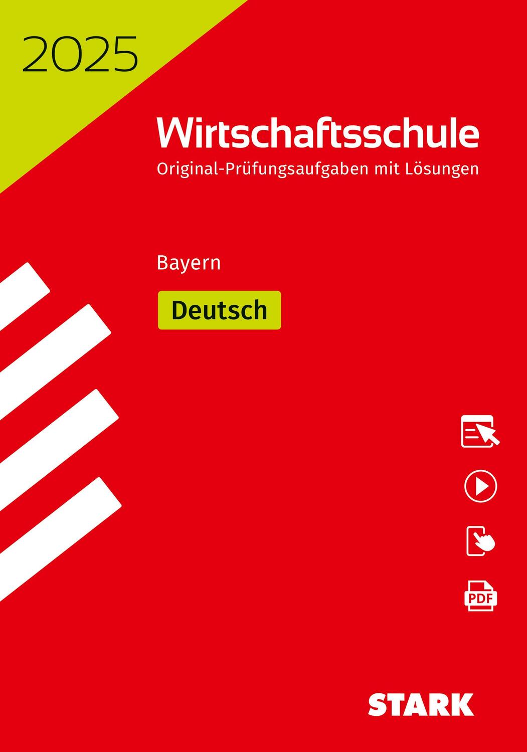 Cover: 9783849061654 | STARK Original-Prüfungen Wirtschaftsschule 2025 - Deutsch - Bayern