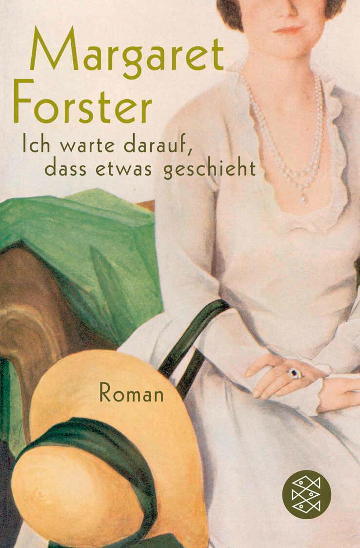 Cover: 9783596172238 | »Ich warte darauf, daß etwas geschieht« | Margaret Forster | Buch