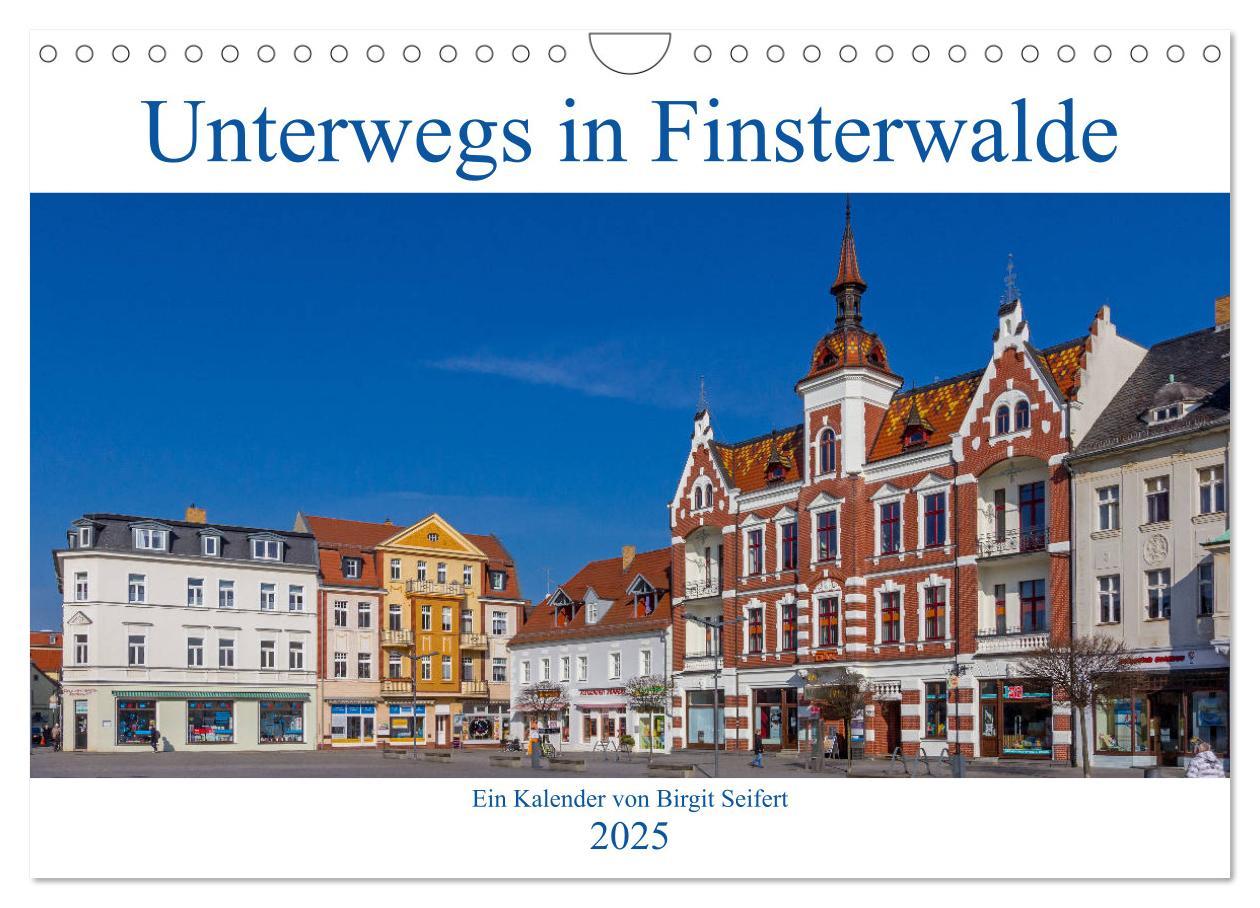 Cover: 9783435325429 | Unterwegs in Finsterwalde (Wandkalender 2025 DIN A4 quer), CALVENDO...