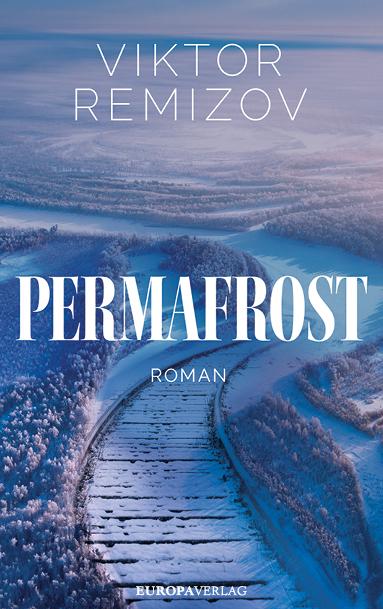 Cover: 9783958906006 | Permafrost | Roman | Viktor Remizov | Buch | 1264 S. | Deutsch | 2025