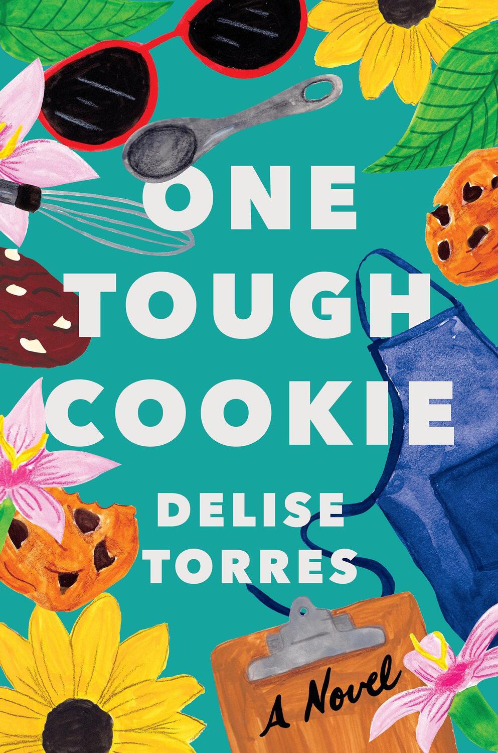 Cover: 9781639103782 | One Tough Cookie | A Novel | Delise Torres | Taschenbuch | Englisch