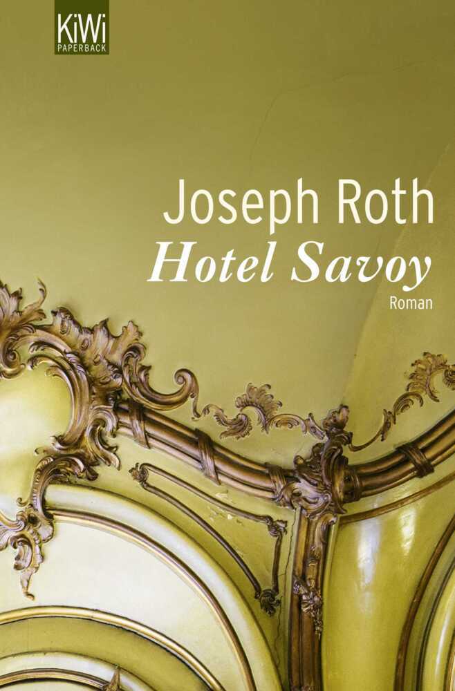 Cover: 9783462041736 | Hotel Savoy | Roman | Joseph Roth | Taschenbuch | 144 S. | Deutsch