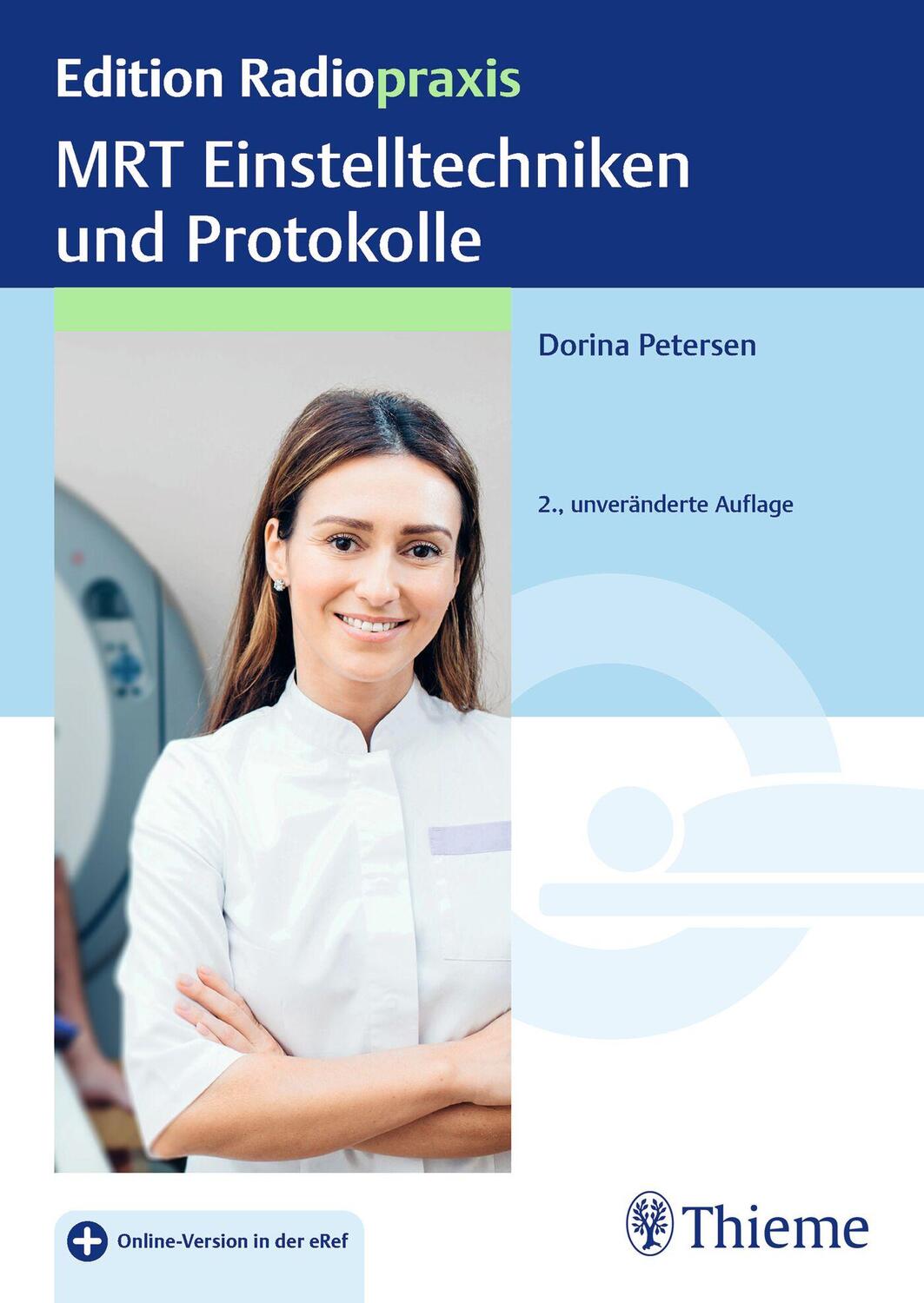 Cover: 9783132444669 | MRT Einstelltechniken und Protokolle | Dorina Petersen | Bundle | 2022