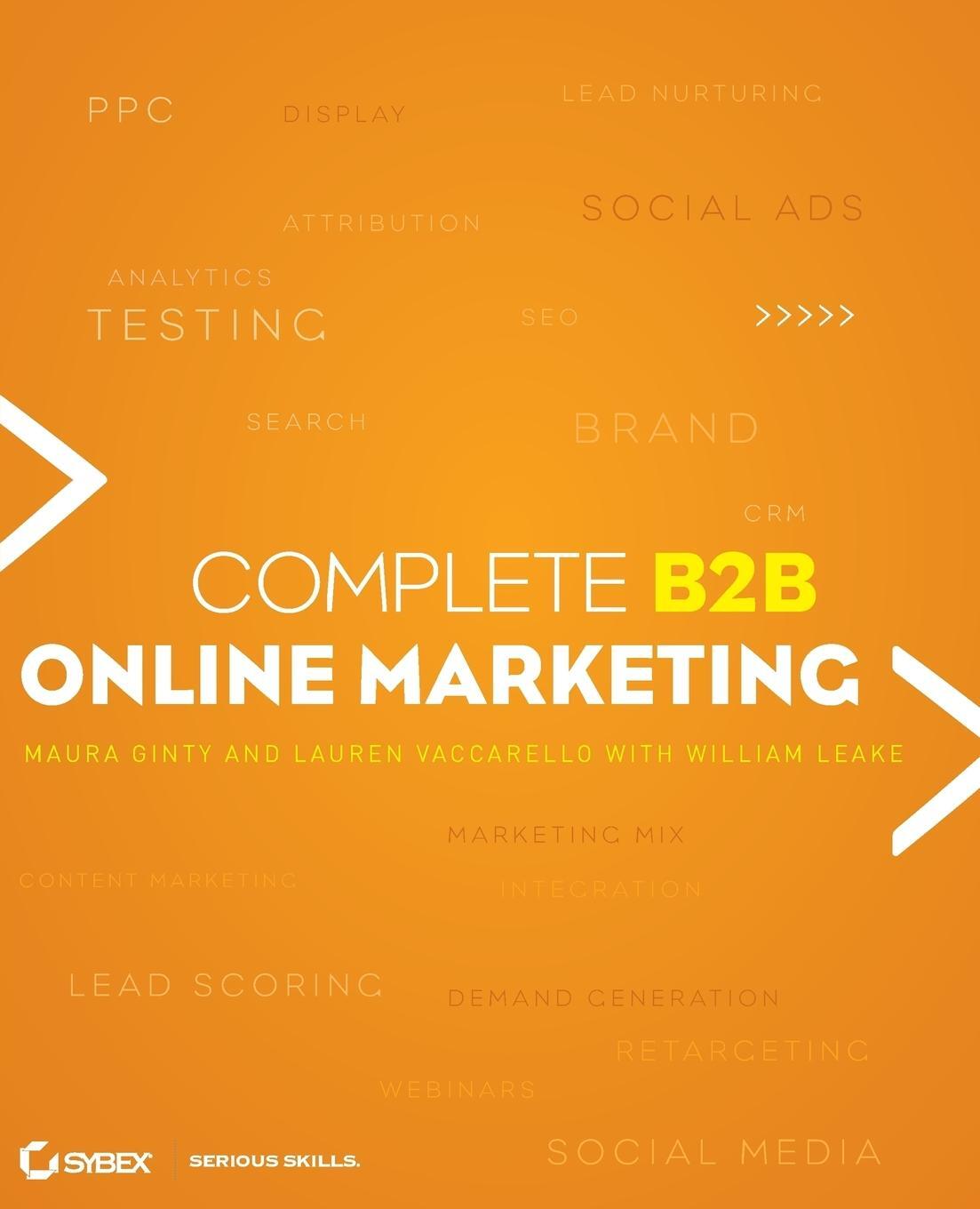 Cover: 9781118147849 | Complete B2B Online Marketing | Maura Ginty (u. a.) | Taschenbuch