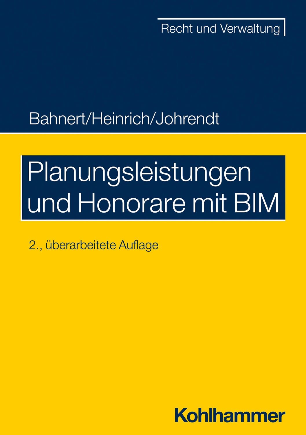 Cover: 9783170432789 | Planungsleistungen und Honorare mit BIM | Thomas Bahnert (u. a.) | XIV