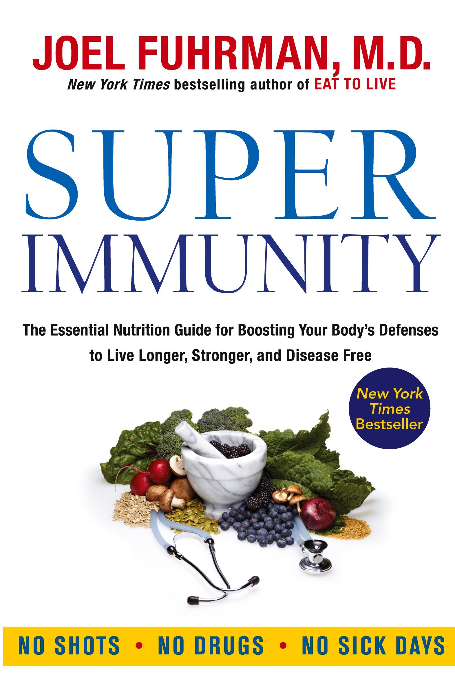 Cover: 9780062080646 | Super Immunity | Joel Fuhrman | Taschenbuch | 295 S. | Englisch | 2020