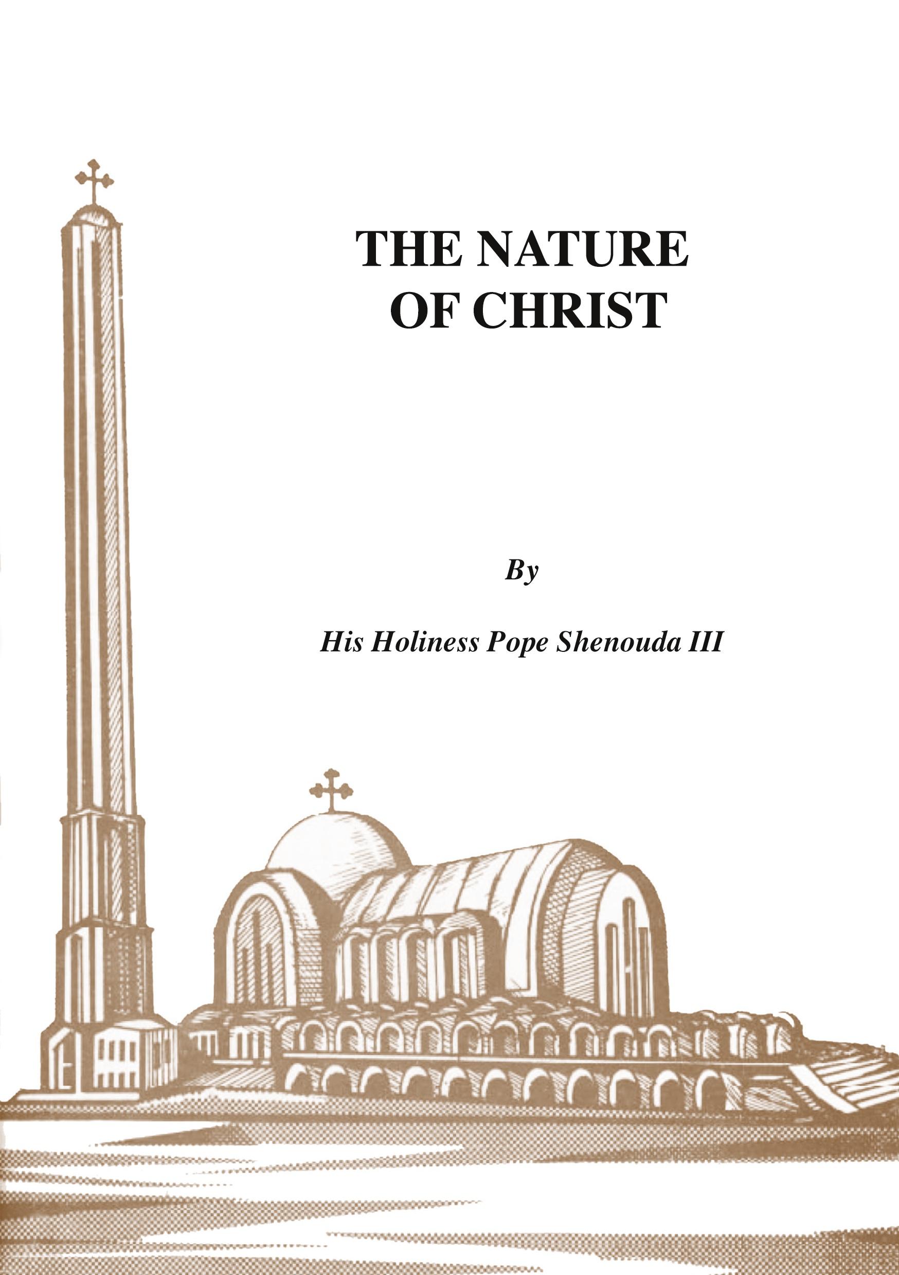 Cover: 9780648123408 | The Nature of Christ | H. H Pope Shenouda Iii | Taschenbuch | Englisch