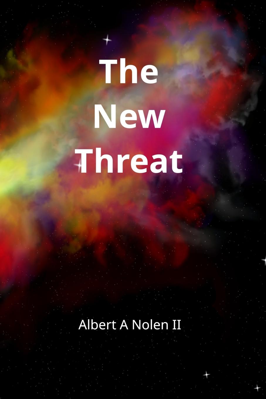 Cover: 9798990972445 | The New Threat | Albert A Nolen | Taschenbuch | Englisch | 2024