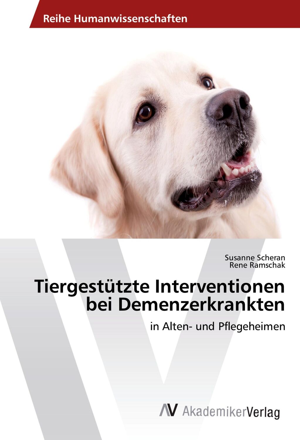 Cover: 9783639858266 | Tiergestützte Interventionen bei Demenzerkrankten | Scheran (u. a.)