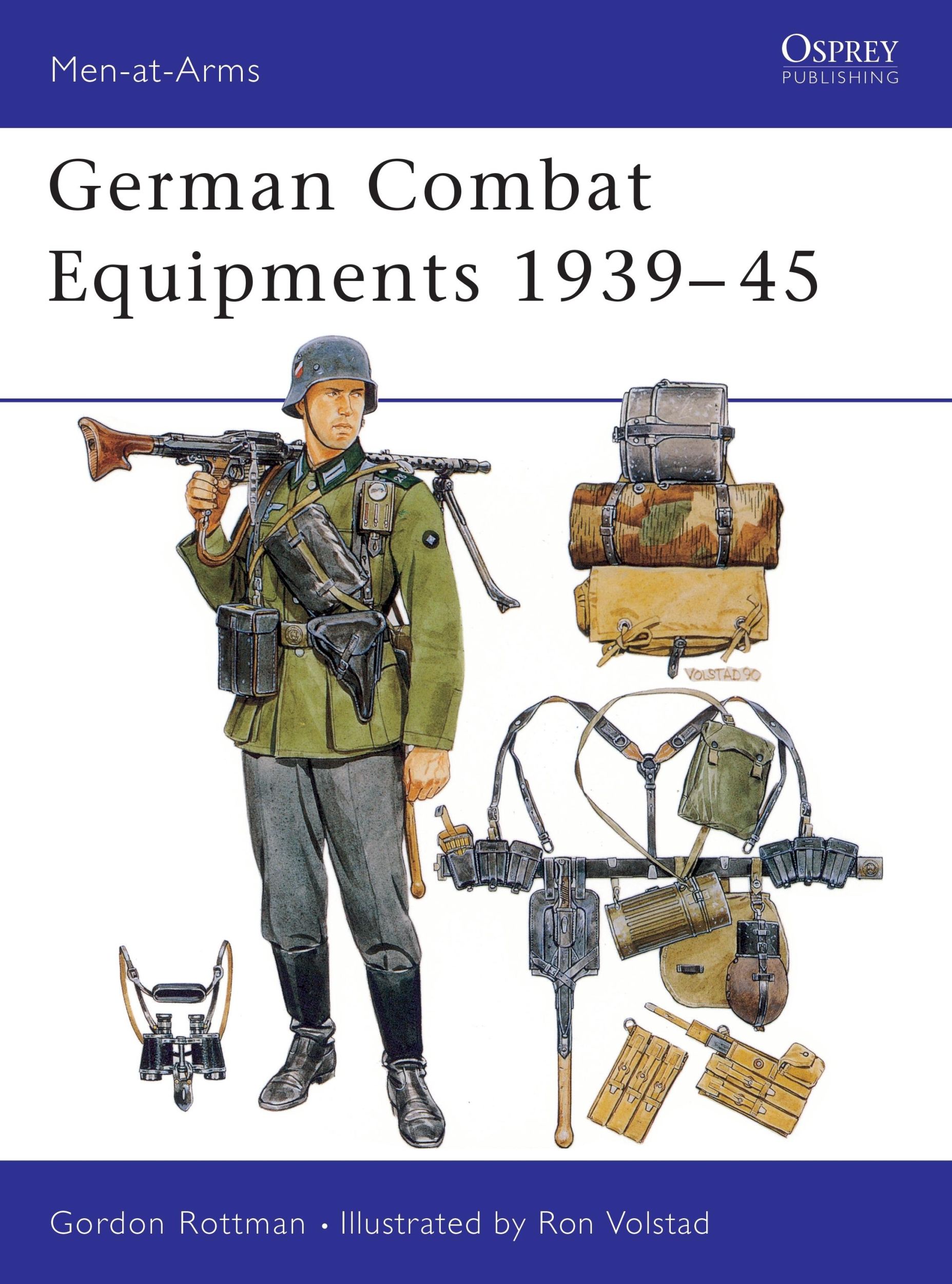 Cover: 9780850459524 | German Combat Equipments 1939-45 | Gordon L Rottman | Taschenbuch