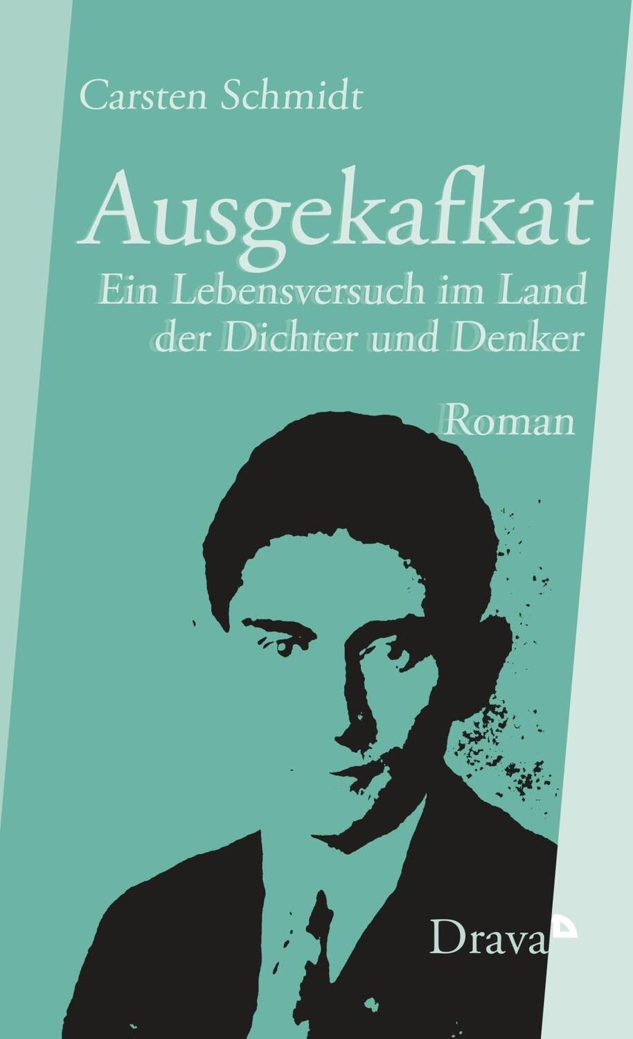 Cover: 9783854358954 | Ausgekafkat | Ein Lebensversuch im Land der Dichter und Denker | Buch