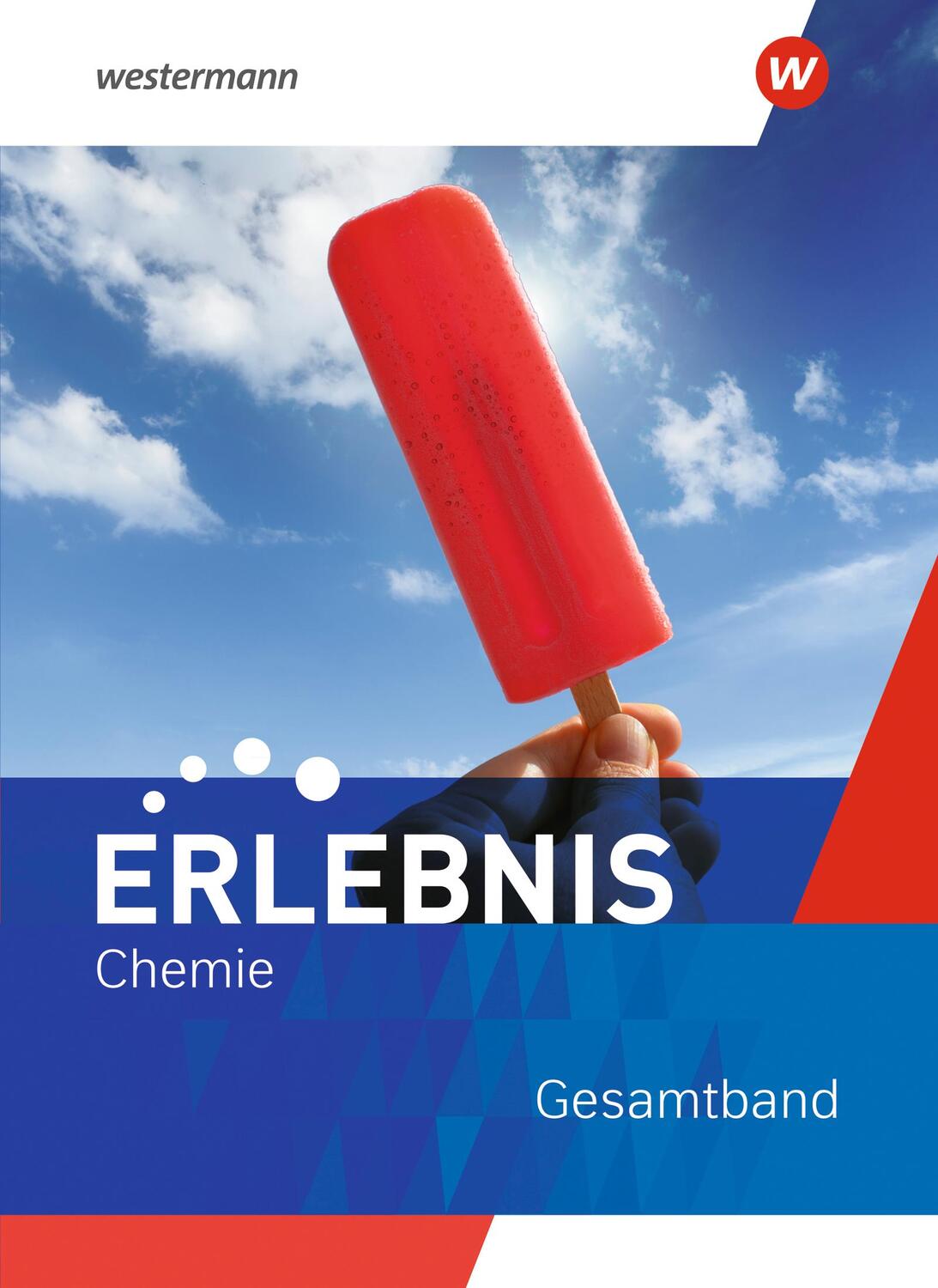 Cover: 9783141517323 | Erlebnis Chemie. Schulbuch Gesamtband. Für Nordrhein-Westfalen und...