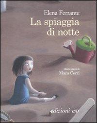 Cover: 9788876417948 | La spiaggia di notte | Elena Ferrante | Taschenbuch | Italienisch