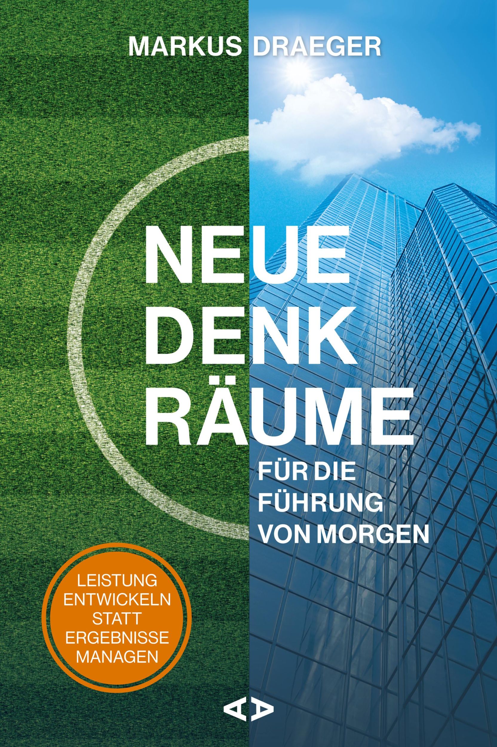 Cover: 9783982242873 | Neue Denkräume für die Führung von morgen | Markus Draeger | Buch