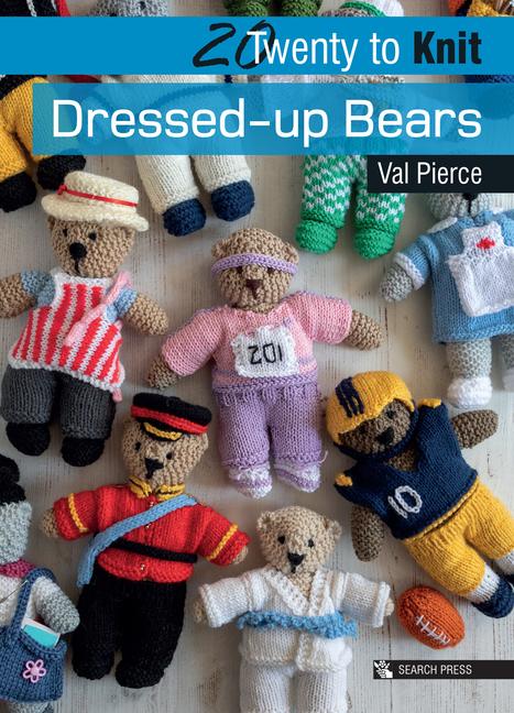 Cover: 9781782218951 | 20 to Knit: Dressed-Up Bears | Val Pierce | Taschenbuch | Englisch