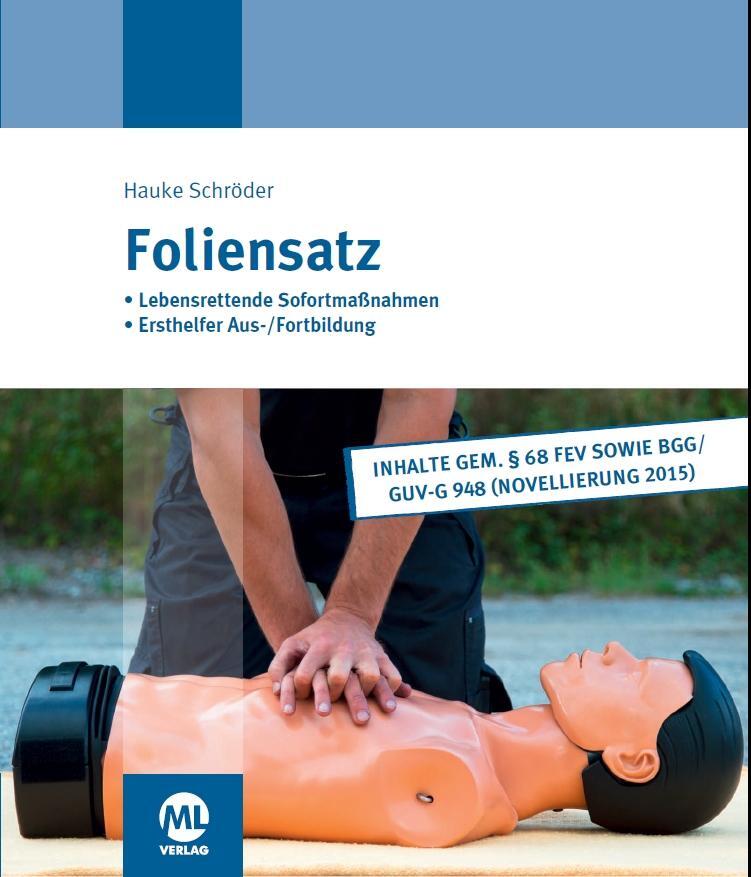 Cover: 9783944002828 | Foliensatz für Erste Hilfe | Hauke Schröder | Taschenbuch | 32 S.