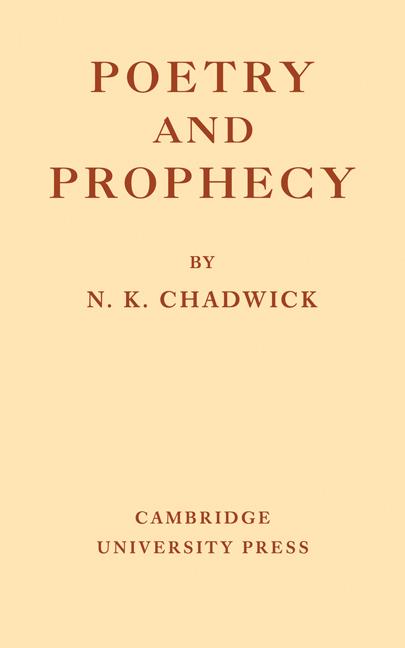 Cover: 9781107689510 | Poetry and Prophecy | N. Kershaw Chadwick | Taschenbuch | Englisch