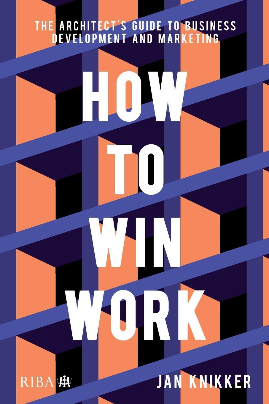 Cover: 9781859469323 | How To Win Work | Jan Knikker | Taschenbuch | Paperback | Englisch