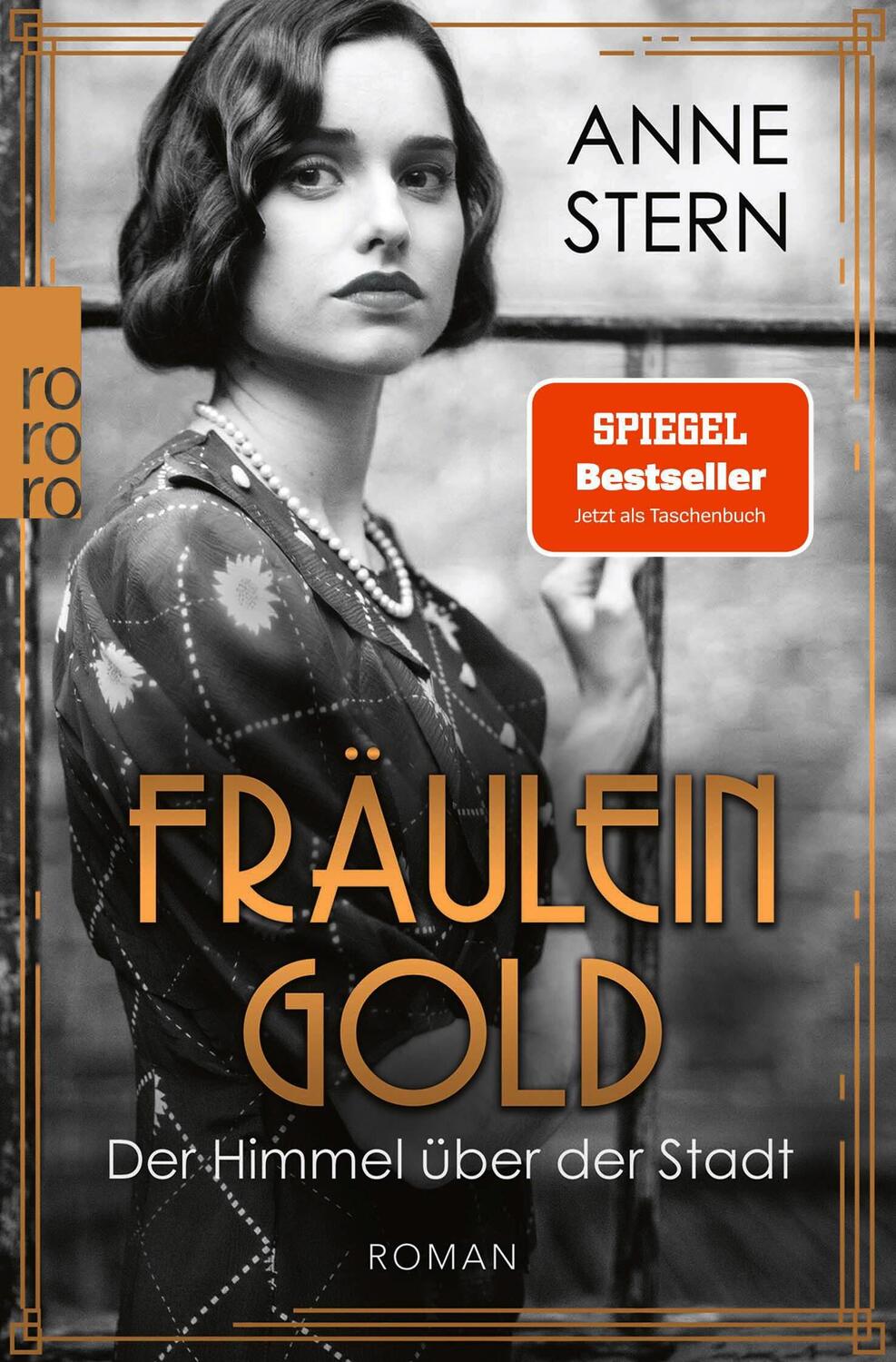 Cover: 9783499004322 | Fräulein Gold: Der Himmel über der Stadt | Anne Stern | Taschenbuch