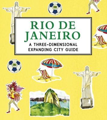 Cover: 9780763670290 | Rio de Janeiro: A 3D Keepsake Cityscape | Candlewick Press | Buch