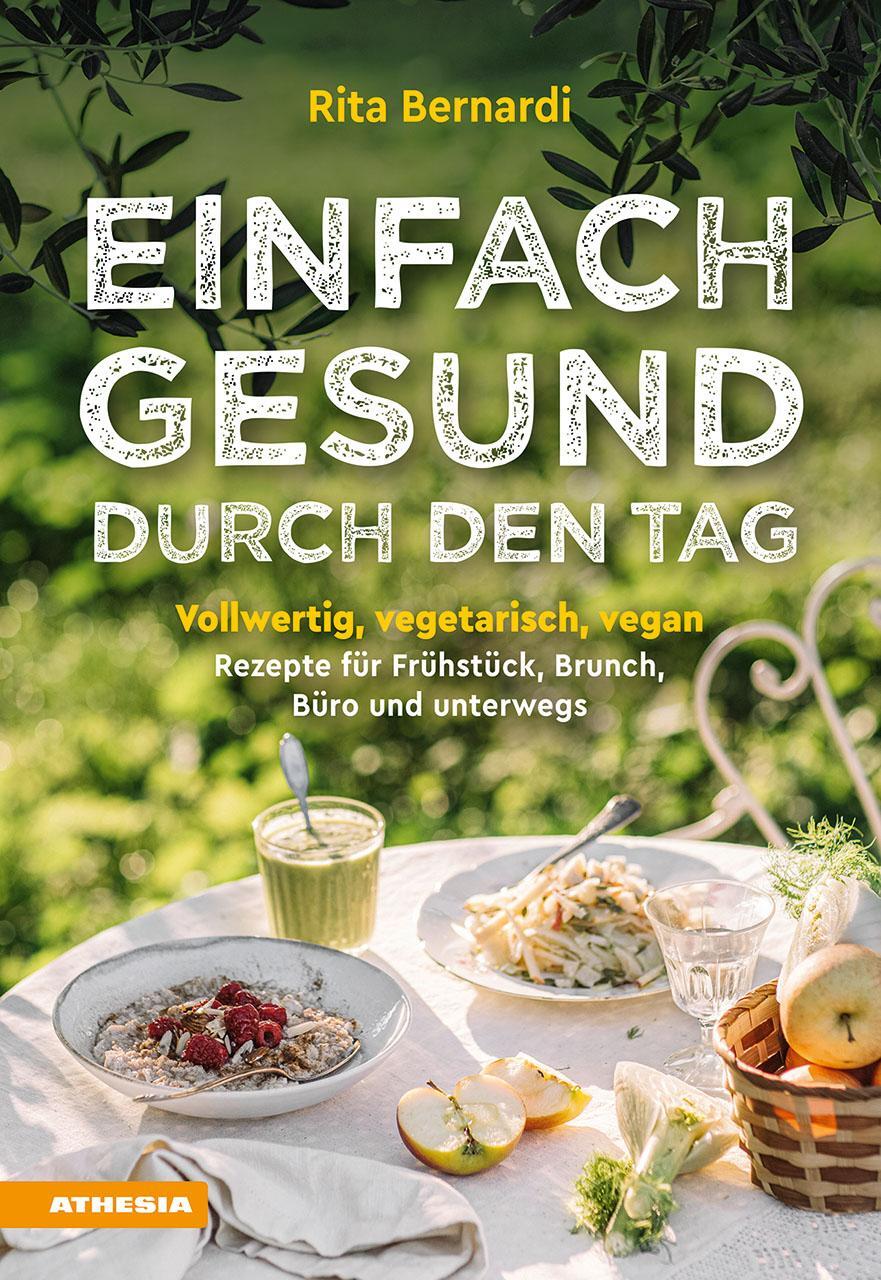 Cover: 9788868396572 | Einfach gesund durch den Tag | Rita Bernardi | Taschenbuch | 176 S.