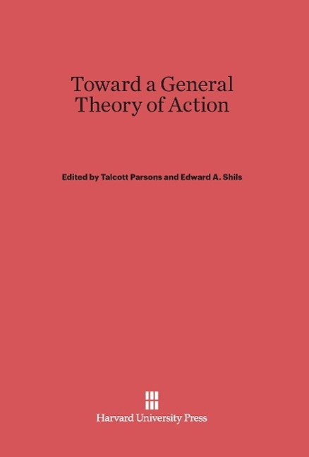 Cover: 9780674863491 | Toward a General Theory of Action | Talcott Parsons (u. a.) | Buch