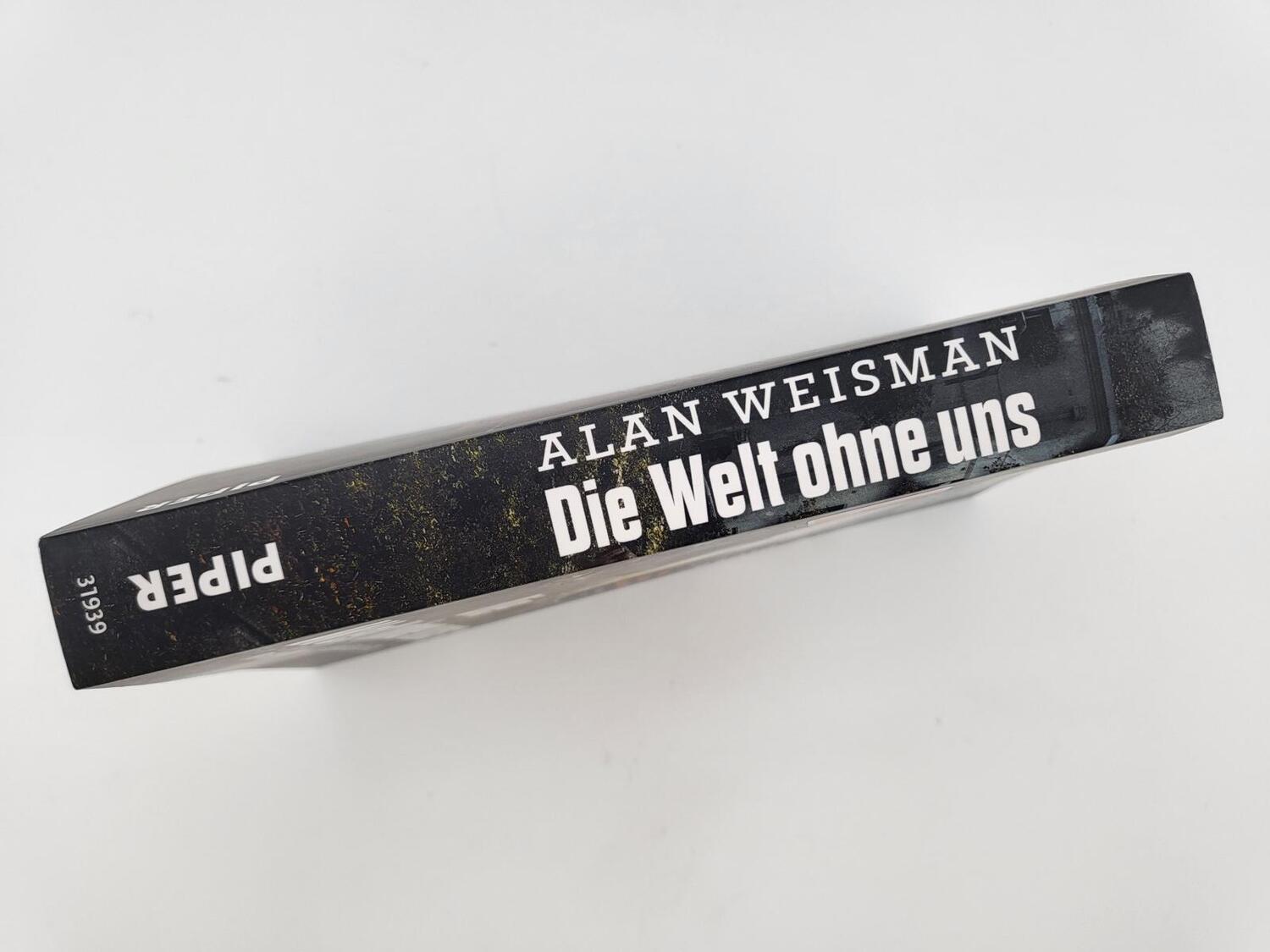 Bild: 9783492319393 | Die Welt ohne uns | Alan Weisman | Taschenbuch | 400 S. | Deutsch