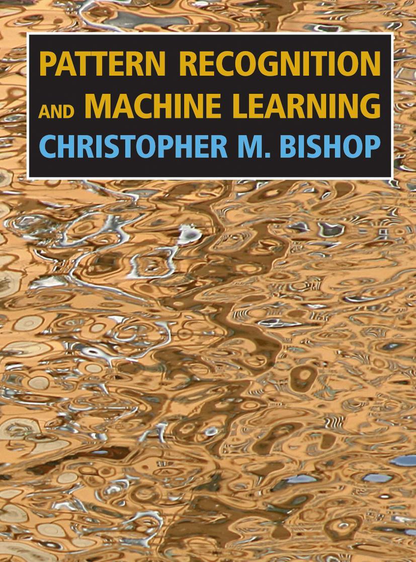 Cover: 9781493938438 | Pattern Recognition and Machine Learning | Christopher M. Bishop | xx