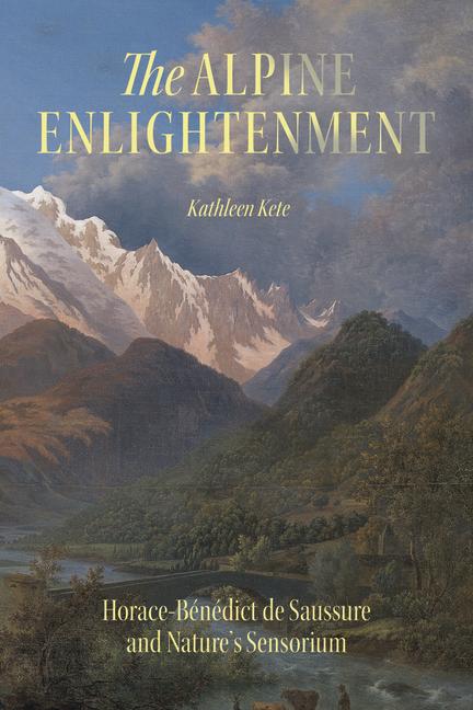 Cover: 9780226835488 | The Alpine Enlightenment | Kathleen Kete | Taschenbuch | Englisch