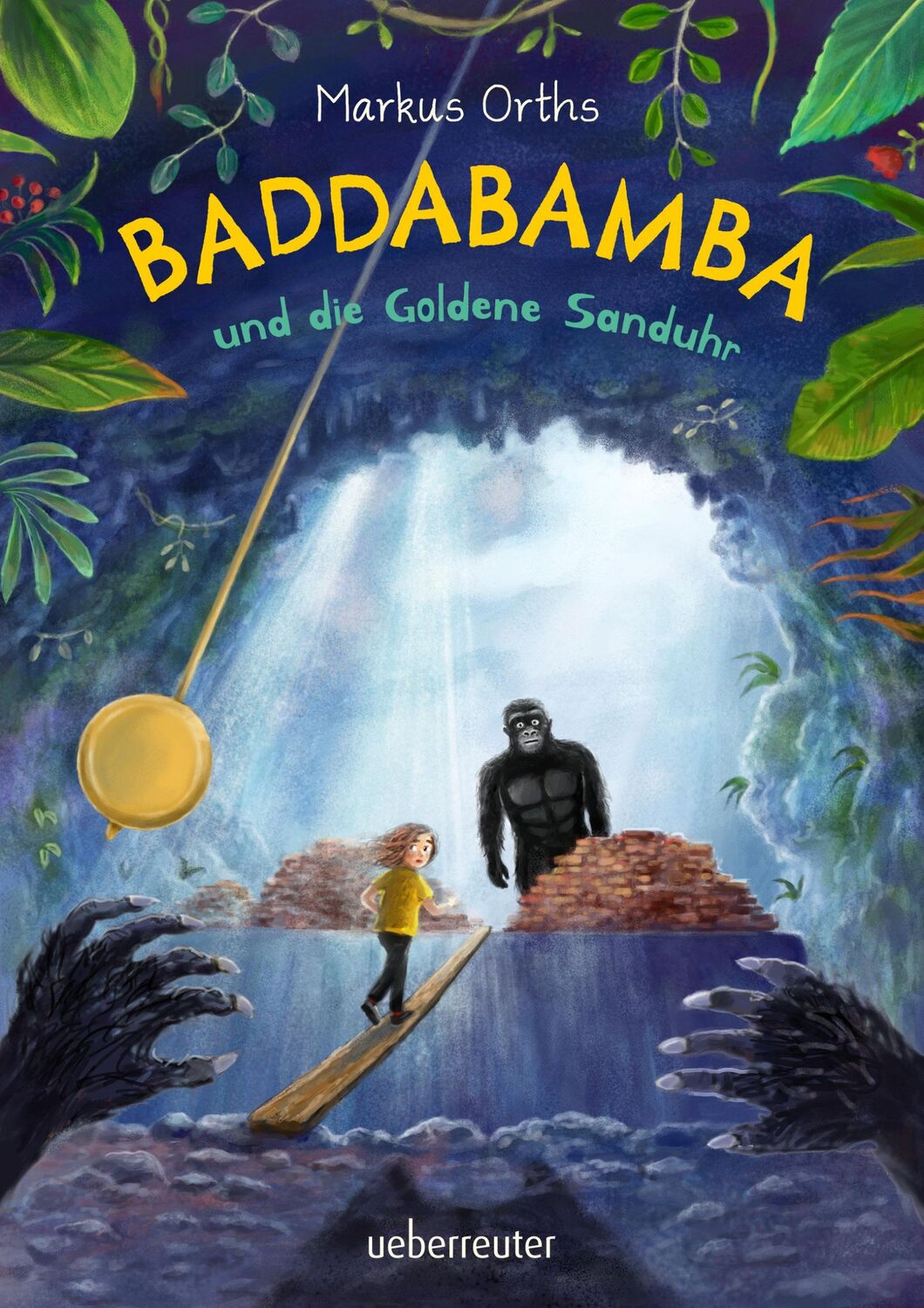 Cover: 9783764152680 | Baddabamba und die Goldene Sanduhr (Baddabamba, Bd. 3) | Markus Orths