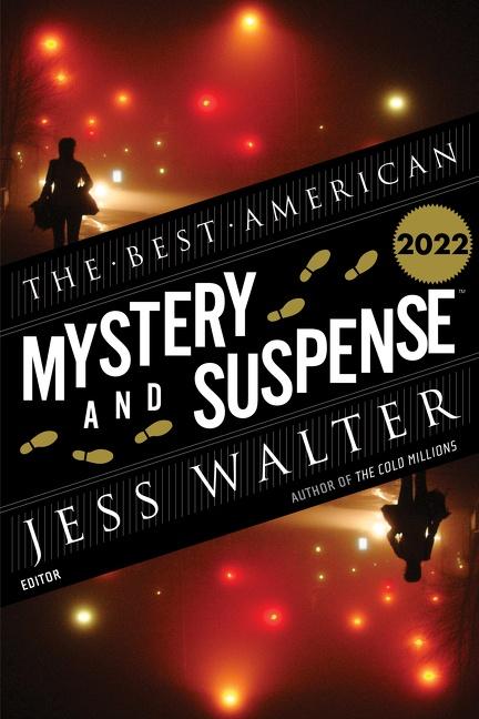 Cover: 9780063264489 | The Best American Mystery and Suspense 2022 | A Collection | Buch