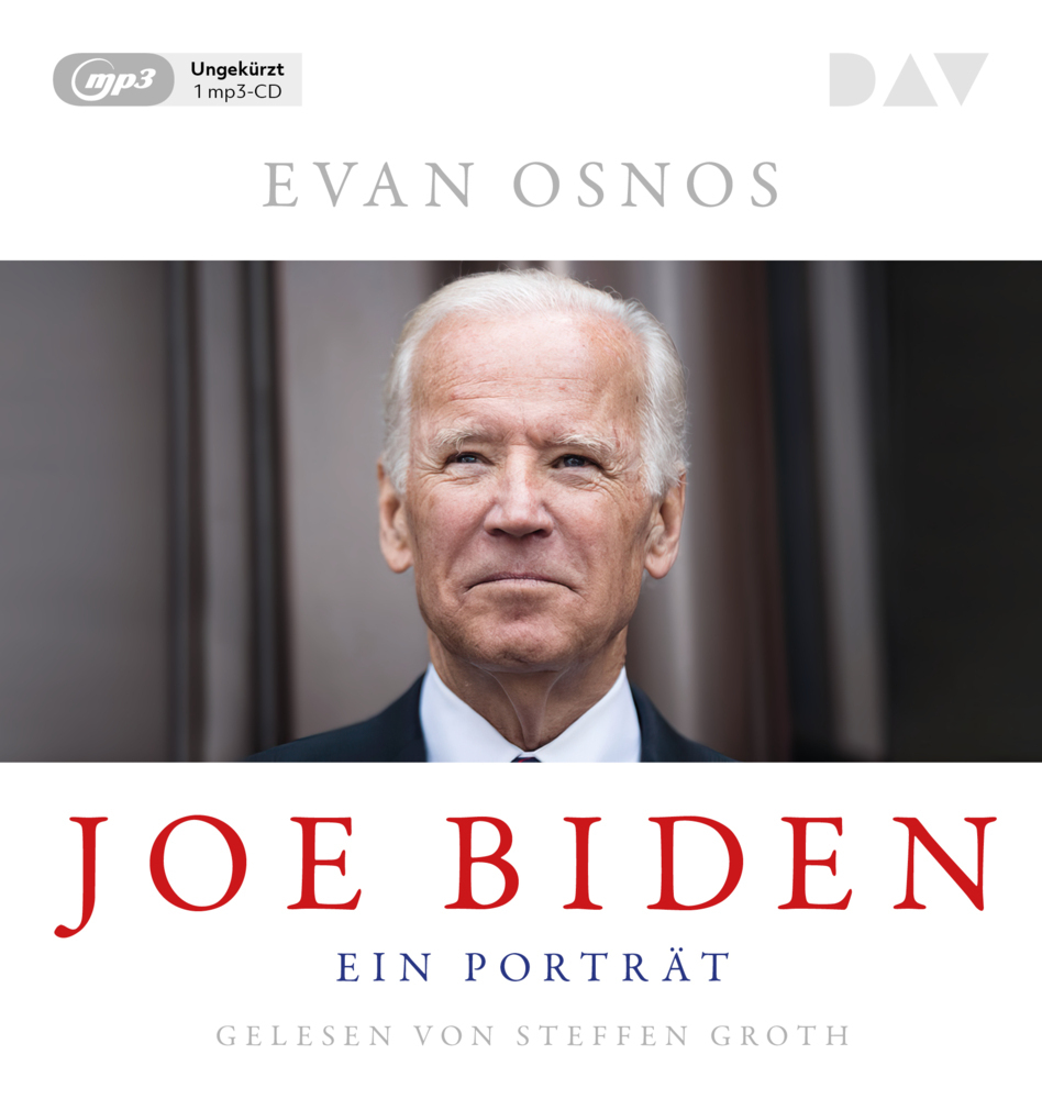 Cover: 9783742420107 | Joe Biden. Ein Porträt, 1 Audio-CD, 1 MP3, 1 Audio-CD | Evan Osnos