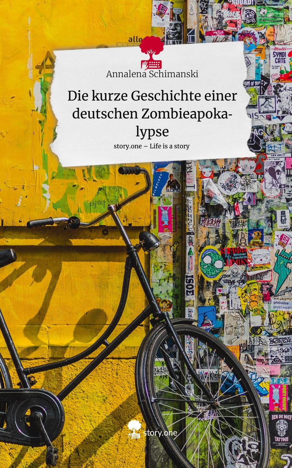 Cover: 9783711525260 | Die kurze Geschichte einer deutschen Zombieapokalypse. Life is a...