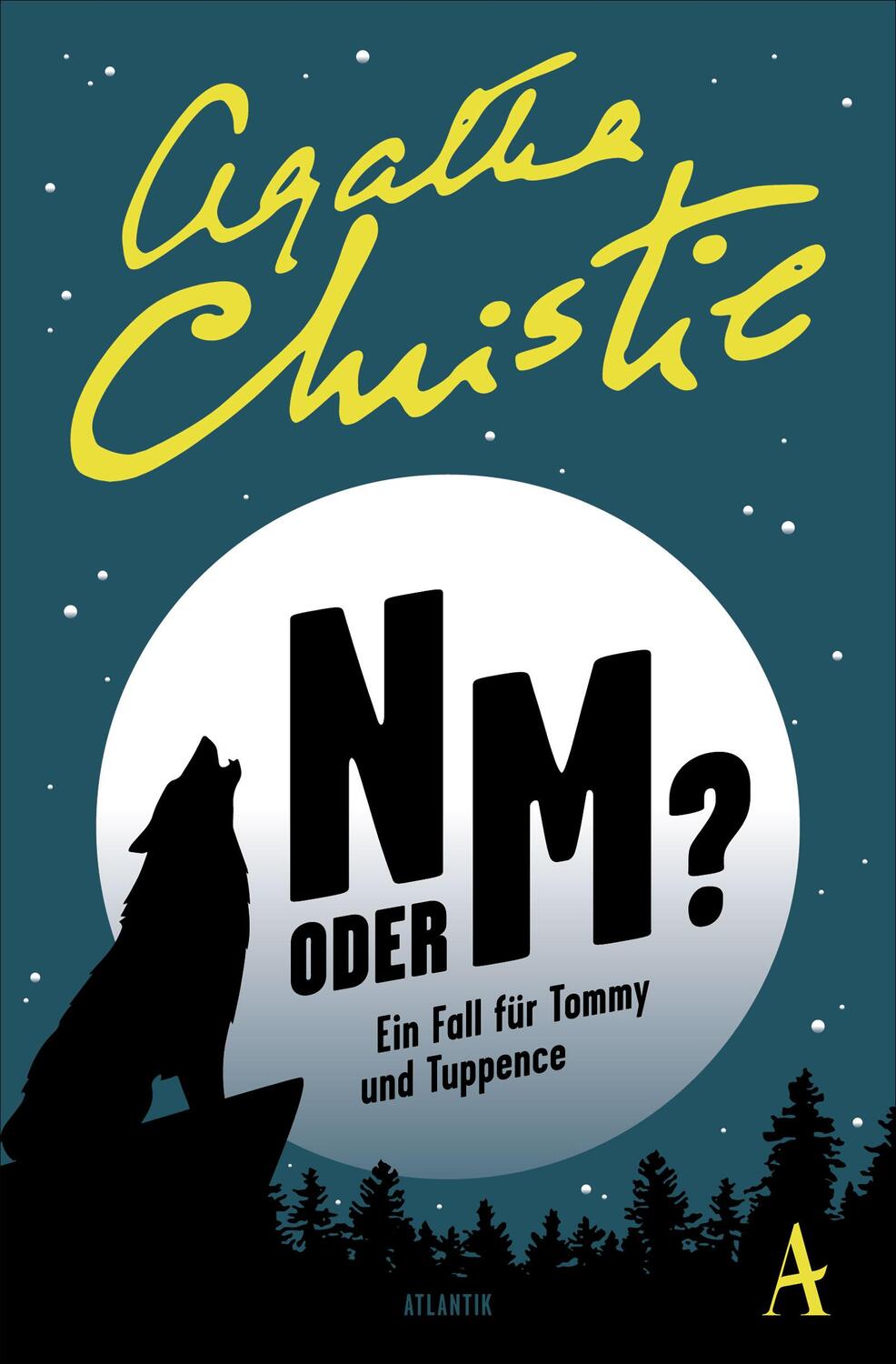 Cover: 9783455004830 | N oder M? | Ein Fall für Tommy und Tuppence | Agatha Christie | Buch