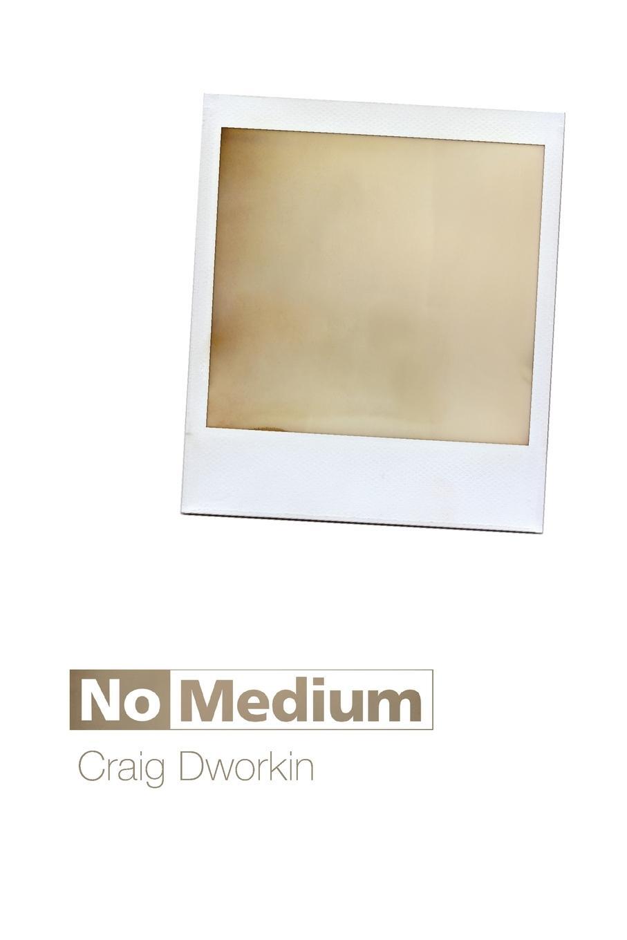 Cover: 9780262527552 | No Medium | Craig Dworkin | Taschenbuch | Paperback | Englisch | 2015