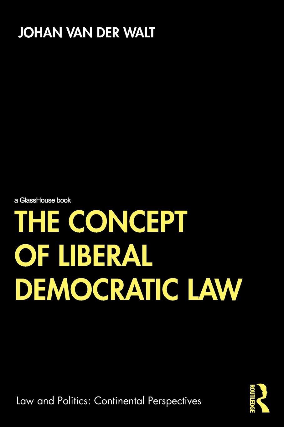 Cover: 9780367181819 | The Concept of Liberal Democratic Law | Johan Van Der Walt | Buch