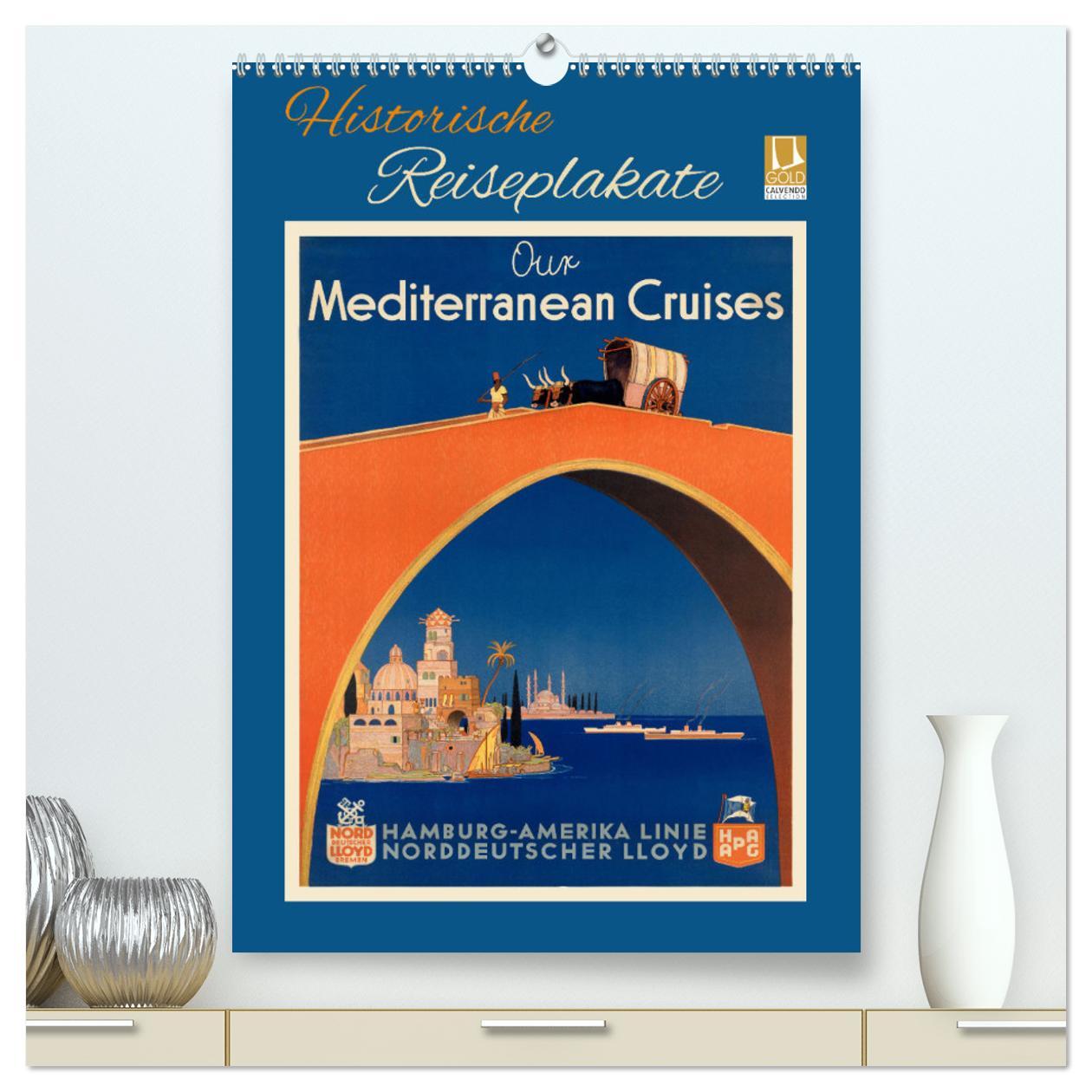 Cover: 9783435924493 | Historische Reiseplakate (hochwertiger Premium Wandkalender 2025...