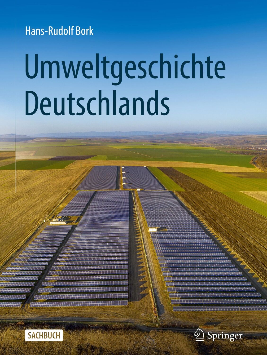 Cover: 9783662611319 | Umweltgeschichte Deutschlands | Hans-Rudolf Bork | Buch | IX | Deutsch