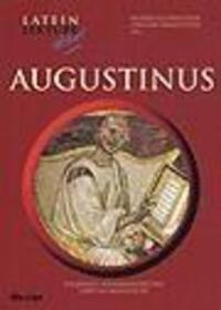 Cover: 9783126578806 | Augustinus | Klassen 9-11, Latein Lektüre aktiv! | Aurelius Augustinus