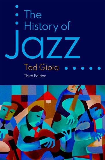 Cover: 9780190087210 | History of Jazz | Ted Gioia | Taschenbuch | Buch | Englisch | 2021