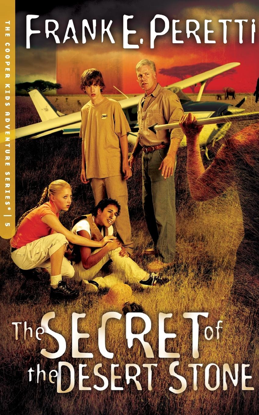 Cover: 9781400305742 | The Secret of The Desert Stone | Frank E. Peretti | Taschenbuch | 2005