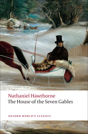 Cover: 9780199539123 | The House of the Seven Gables | Nathaniel Hawthorne | Taschenbuch