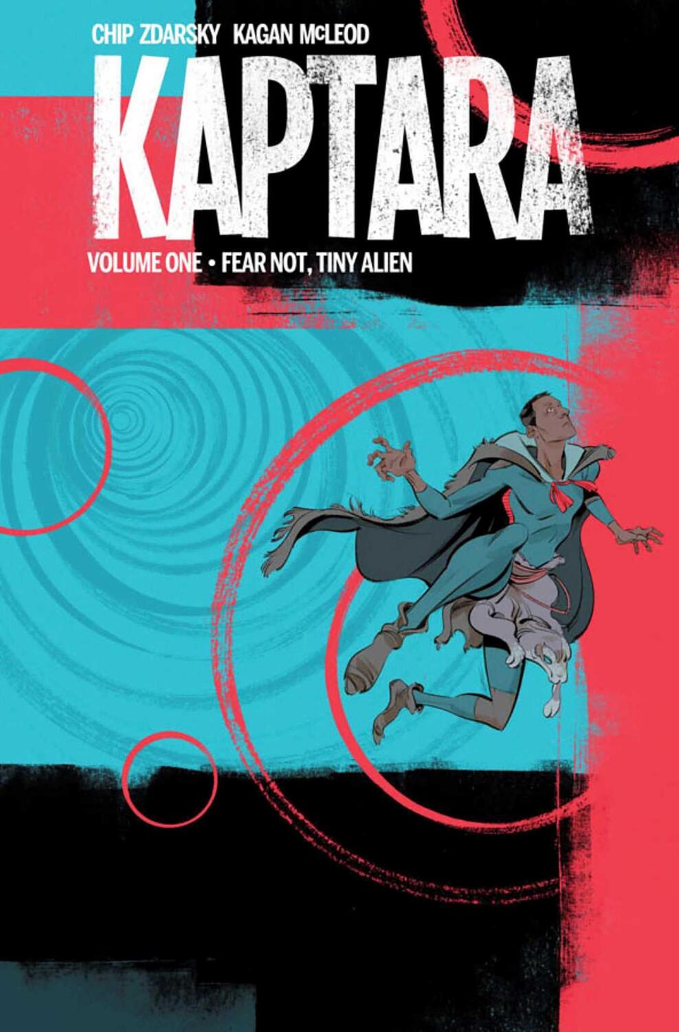 Cover: 9781632155573 | Kaptara Volume 1: Fear Not, Tiny Alien | Chip Zdarsky | Taschenbuch