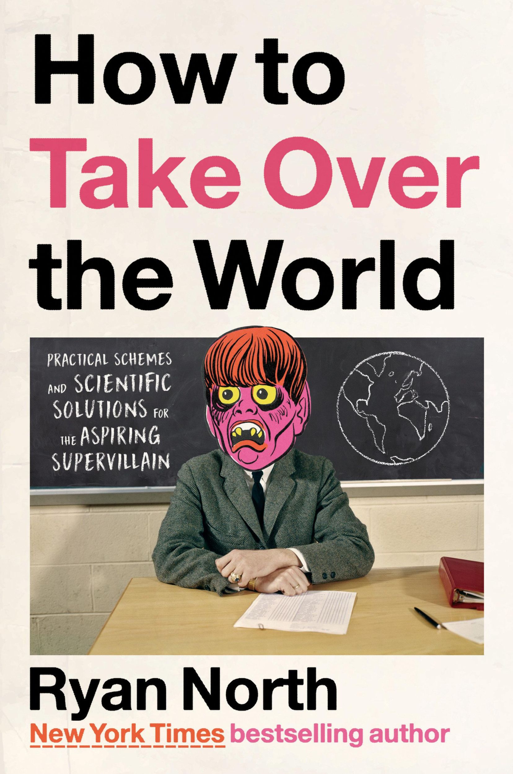 Cover: 9780593192016 | How to Take Over the World | Ryan North | Buch | Englisch | 2022