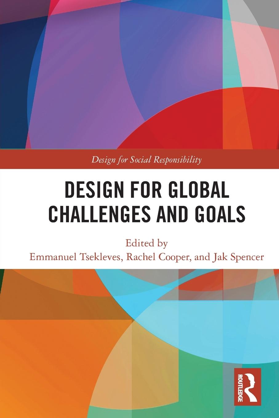 Cover: 9780367635428 | Design for Global Challenges and Goals | Emmanuel Tsekleves (u. a.)